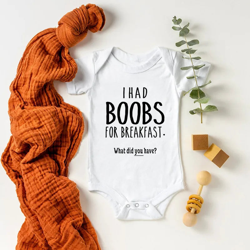 "I Had Boobs for Breakfast" Baby Bodysuit – Newborn Romper