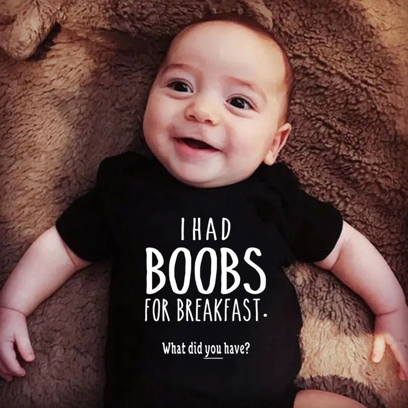 "I Had Boobs for Breakfast" Baby Bodysuit – Newborn Romper