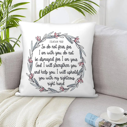 Christian Quote Isaiah 41:10 Pillow Case | Ornamental Anime Body Pillow Cover | Decorative Pillow Case