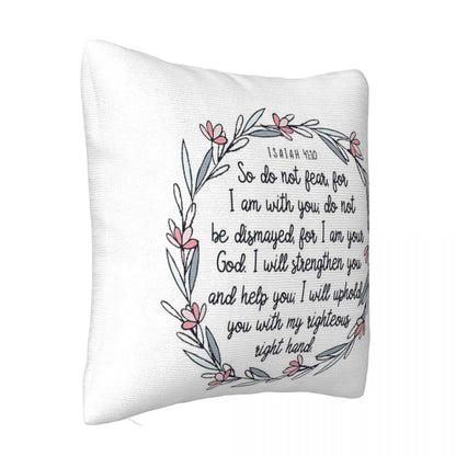 Christian Quote Isaiah 41:10 Pillow Case | Ornamental Anime Body Pillow Cover | Decorative Pillow Case